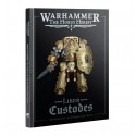 HORUS HERESY: LIBER CUSTODES (Anglais)