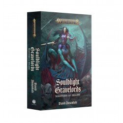SOULBLIGHT GRAVELORDS: MASTERS OF DEATH (ANGLAIS)