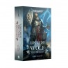 LEGENDS OF THE WOLF: THE OMNIBUS (PB) (Anglais)