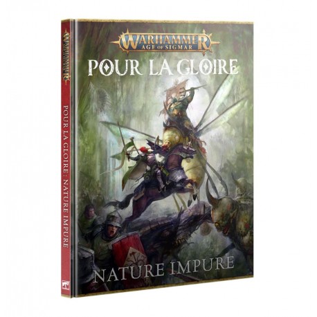POUR LA GLOIRE: NATURE IMPURE (FRANCAIS)
