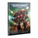 CODEX: IMPERIAL KNIGHTS (FRE)